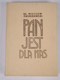 Pan jest z nami. Homilie