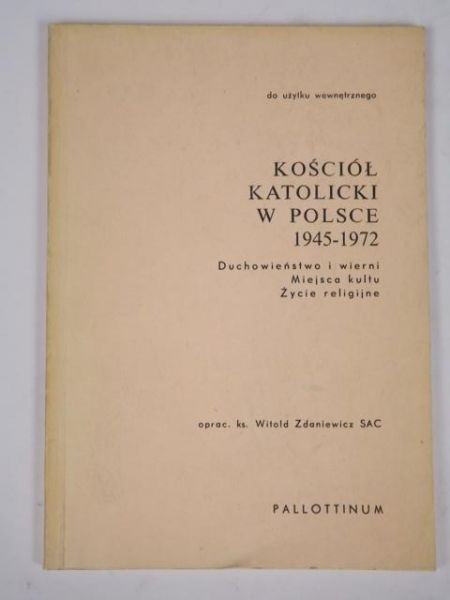 Kościół katolicki w Polsce 1945 - 1972