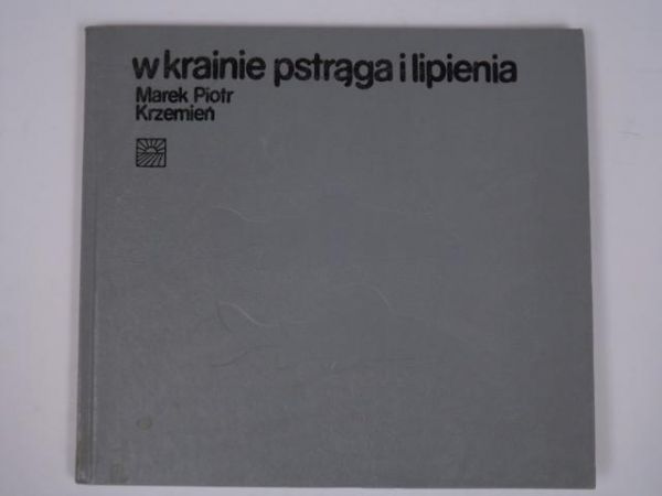 W krainie pstrąga i lipienia