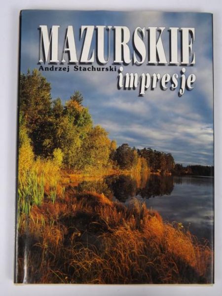 Mazurskie impresje