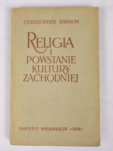 Dawson Christopher - Religia i powstanie kultury zachodniej