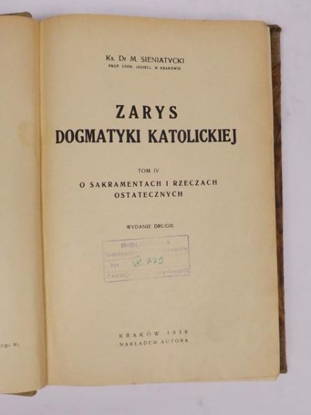 Zarys dogmatyki katolickiej Tom IV, 1936 r.