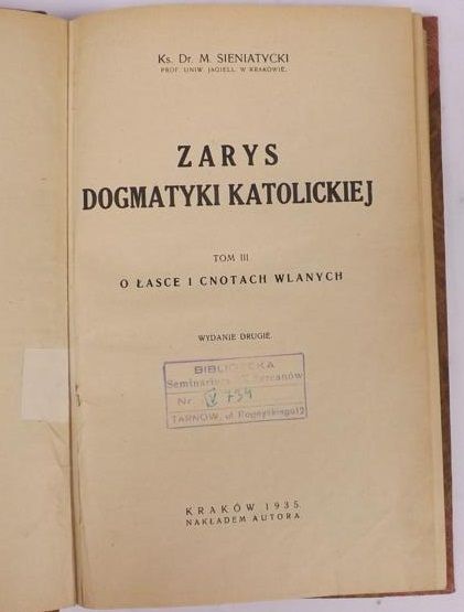 Zarys dogmatyki katolickiej Tom III, 1935 r.