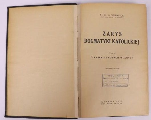 Zarys dogmatyki katolickiej Tom III, 1935 r.