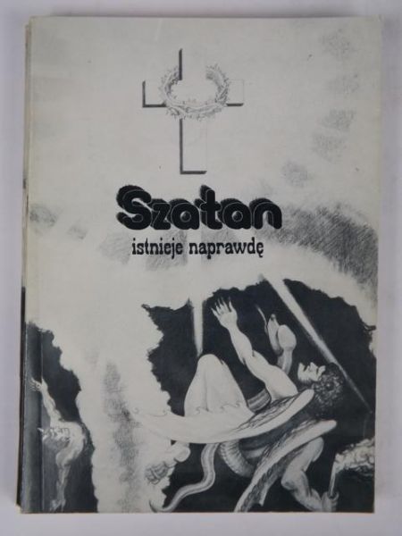 Szatan istnieje naprawdę
