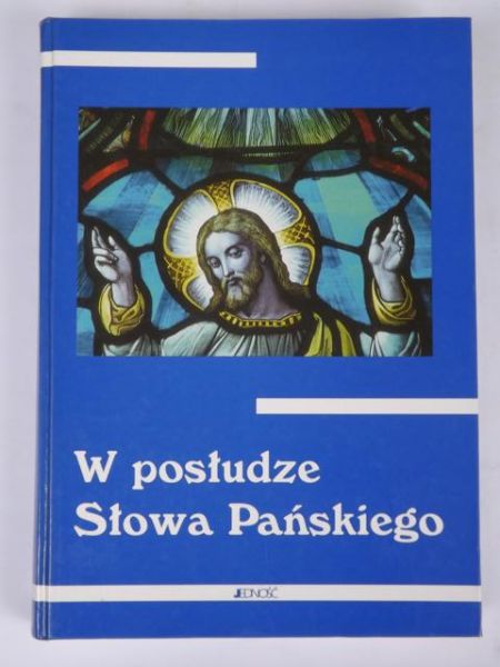 Bielecki S., Ordon H. - W posłudze Słowa Pańskiego
