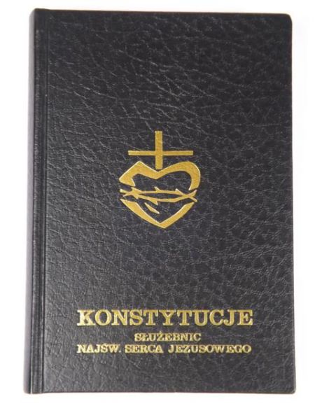 Konstytucje i statuty Zgromadzenie Służebnic Najświętszego Serca Jezusowego