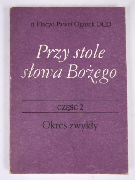 Przy stole Słowa Bożego, cz. 2