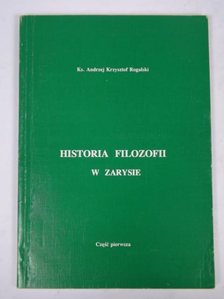 Historia filozofii w zarysie, cz. I