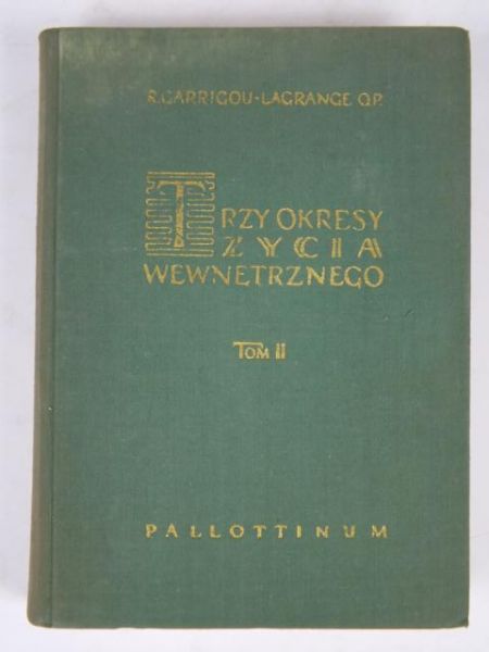 Trzy okresy życia wewnętrznego. Tom II