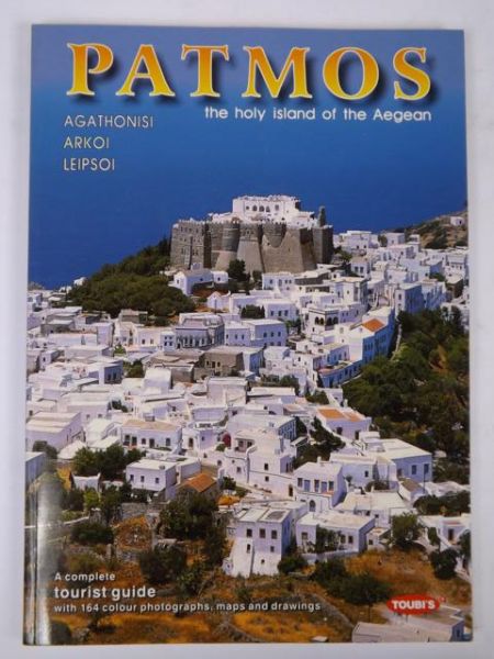 Patmos. The Holy Island of The Aegean