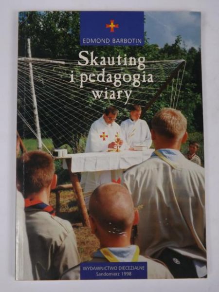 Barbotin Edmond - Skauting i pedagogia wiary