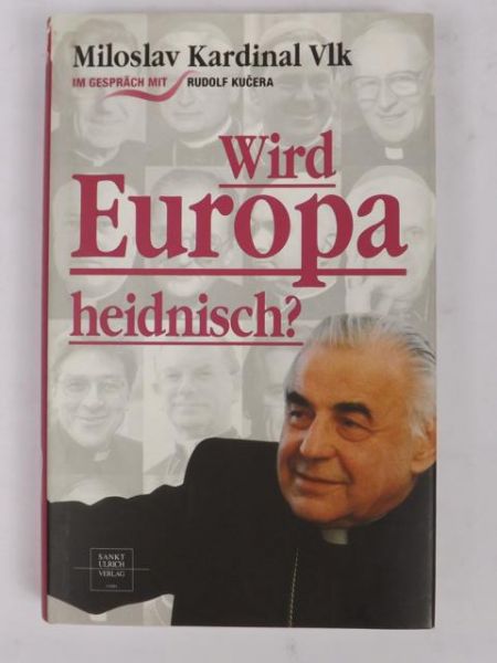 Wird Europa heidnisch?