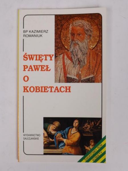 Święty Paweł o kobietach