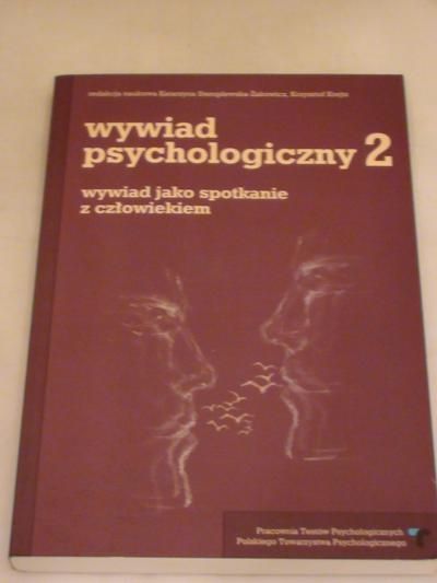 Stemplewska-Żakowicz Katarzyna, Krejtz Krzysztof (red.) - Wywiad psychologiczny 2