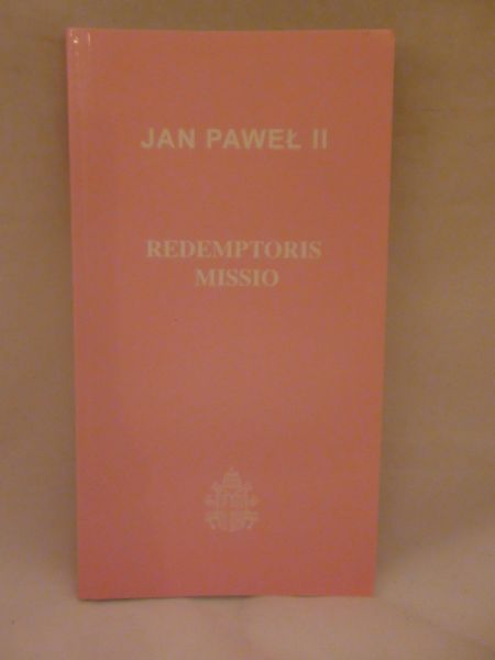 Jan Paweł II - Redemptoris Missio