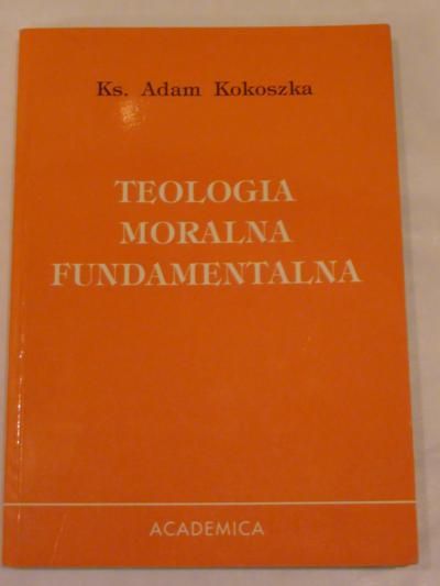 Teologia moralna fundamentalna