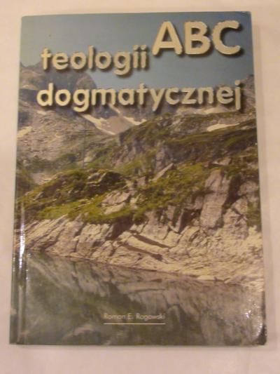 ABC teologii dogmatycznej