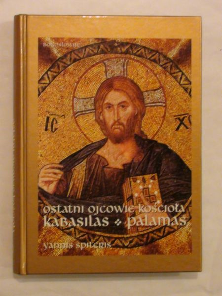Ostatni ojcowie kościoła Kabasilas Palamas