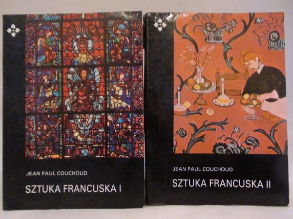 Couchoud Jean Paul - Sztuka Francuska I i II