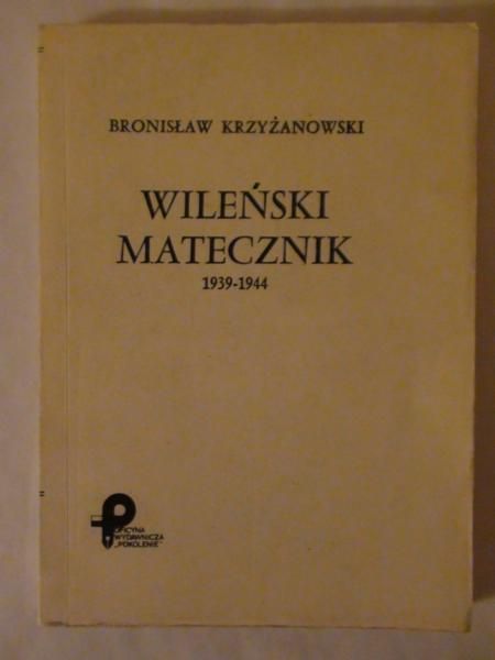 Waliński Matecznik 1939-1944
