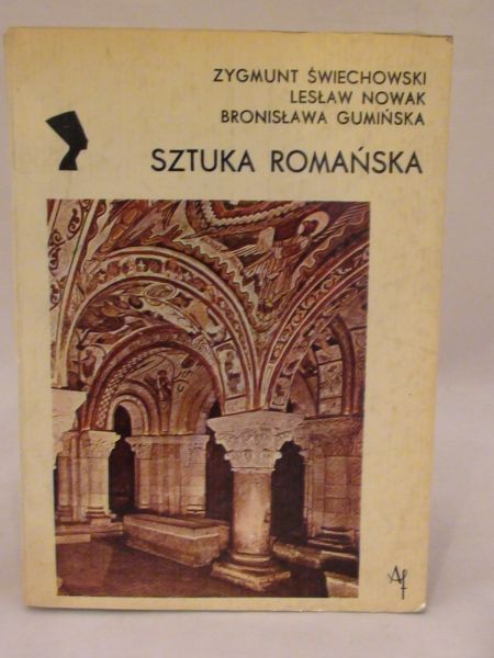 Świechowski Zygmunt, Nowak Lesław,   - Sztuka Romańska