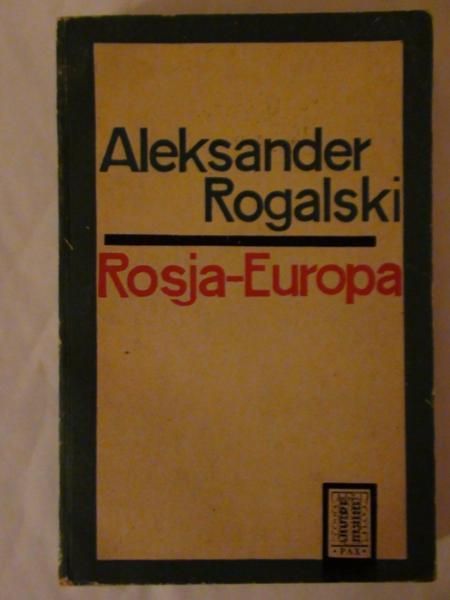 Rosja-Europa. Wzajemne związki, wpływy i zależności kulturalno-literackie
