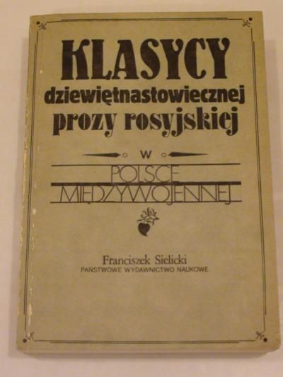 Klasycy dziewiętnastowiecznej prozy rosyjskiej