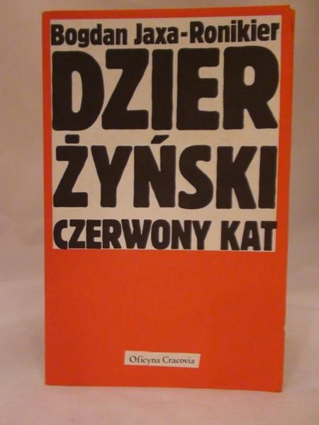 Dzierżyński czerwony kat