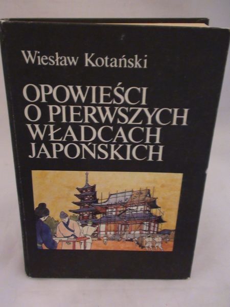 Opowieści o pierszych władcach japońskich