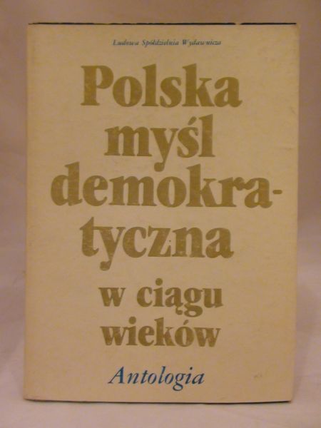 Polska myśl demokratyczna w ciągu wieków