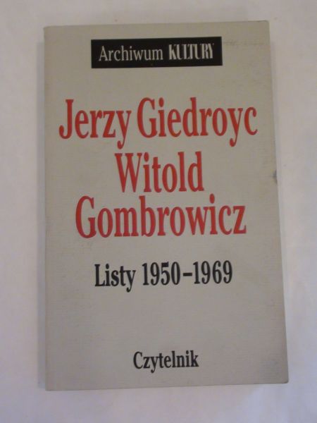 Witold Gombrowicz. Listy 1950- 1969