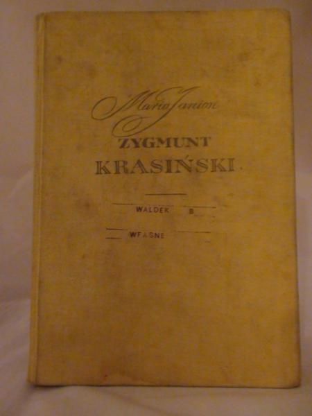 Janion Maria - Zygmunt Krasiński. Debiut i dojrzałość