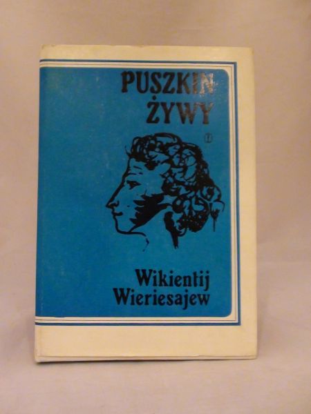 Puszkin żywy. wybór autentycznych relacji