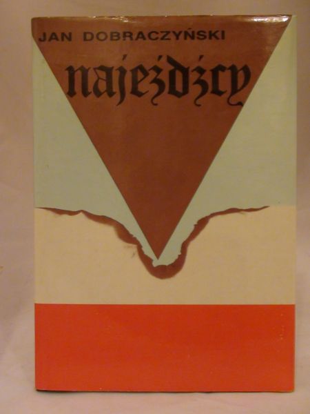 Dobraczyński Jan - Najeźdźcy