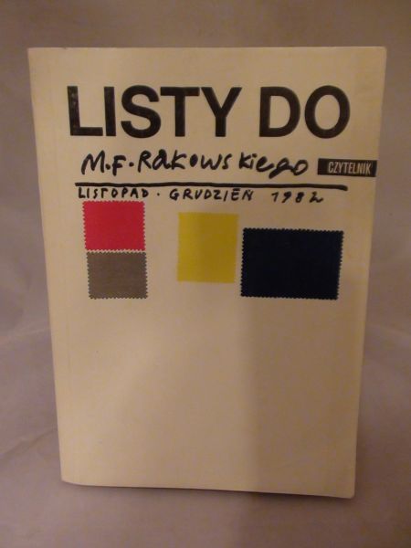 Listy do M. F. Rakowskiego