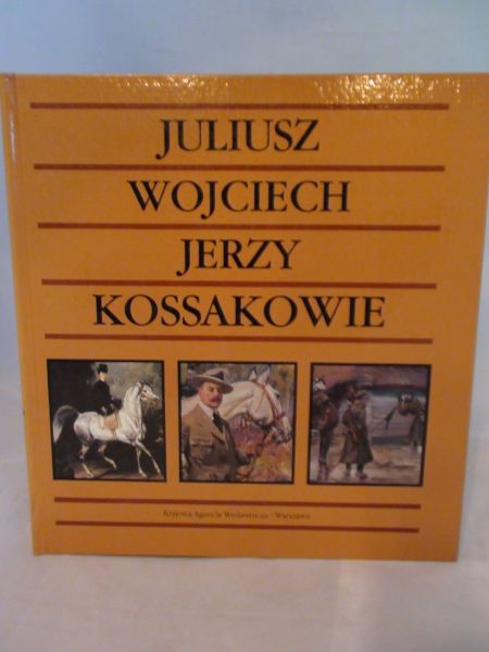 Juliusz Wojciech Jerzy Kossakowie