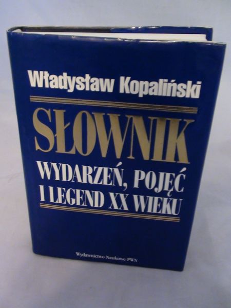 Słownik wydarzeń, pojęć i legend XX wieku
