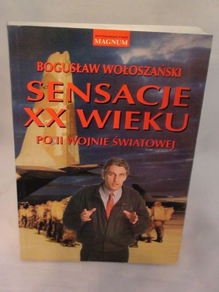 Sensacje XX w. Po II Wojnie światowej.