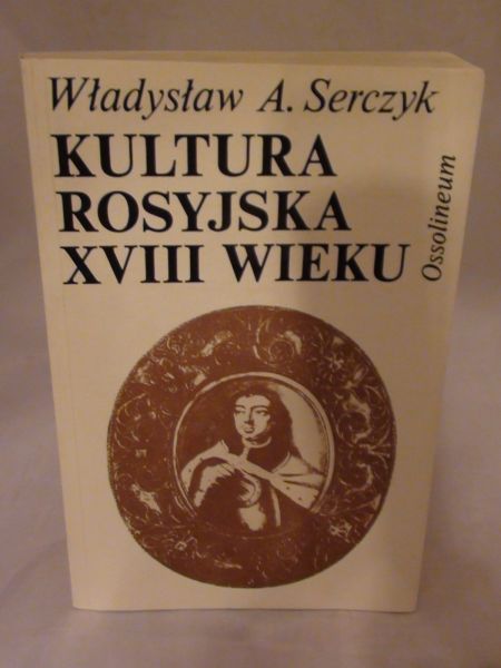 Kultura Rosyjska XVIII wieku