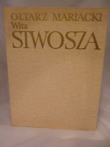 Ołtarz Mariacki Wita Stwosza