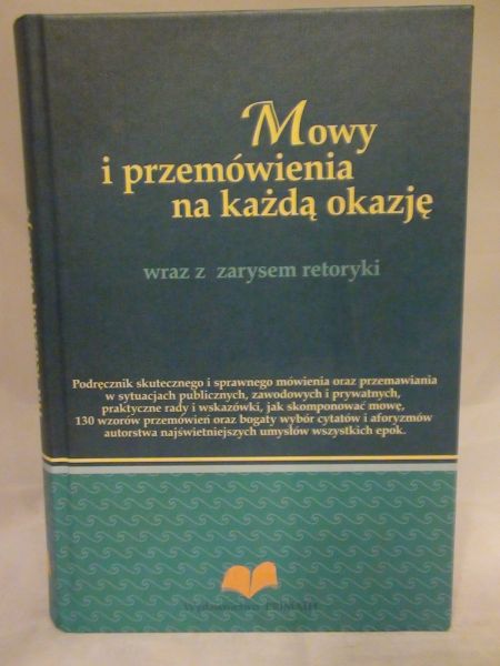 Sławińska Joanna (red.) - Mowy i przemówienia na każdą okazję