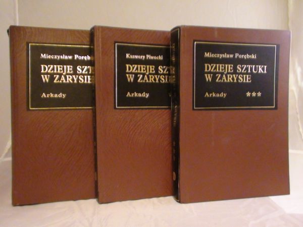 Porębski Mieczysław,   - Dzieje sztuki w zarysie t.I-III