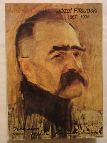 Józef Piłsudski 1867-1935