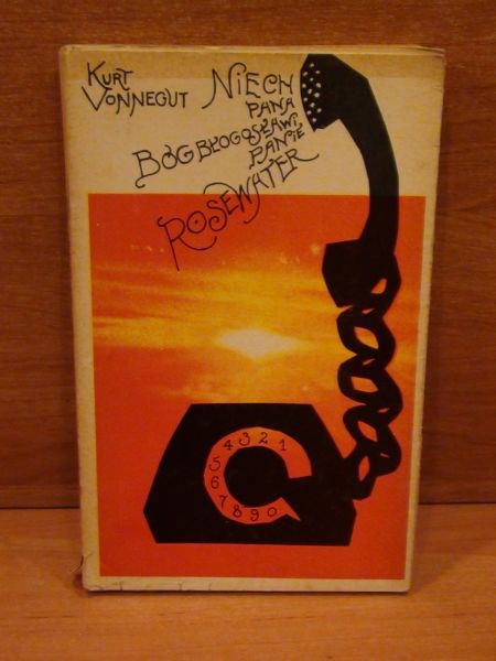 Kurt Vonnegut  - Niech Pana Bóg błogosławi , Panie Rosewater