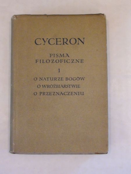 Cyceron - Pisma filozoficzne Tom I