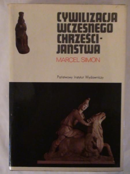 Cywilizacja wczesnego chrześcijaństwa I-IV w.