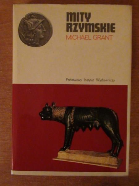 Grant Michael - Mity rzymskie