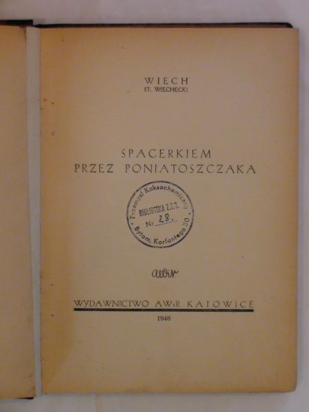 Wiech - Spacerkiem przez Poniatoszczaka wyd. 1946 r.