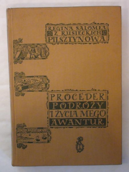 Proceder podróży i życia mego awantur